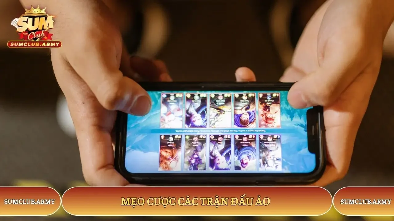 Mẹo cược các trận đấu ảo