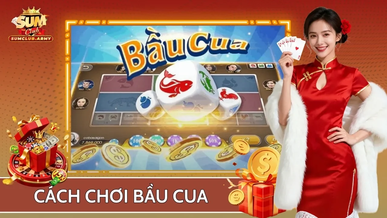 cách chơi bầu cua