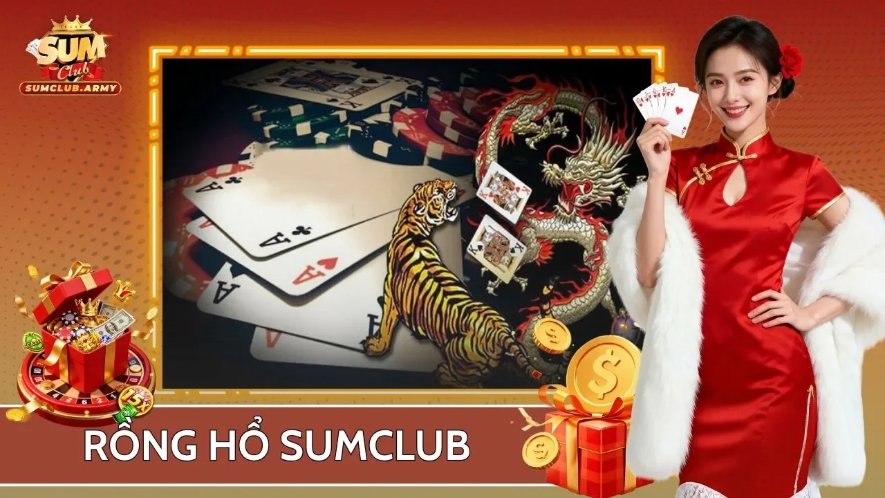 rồng hổ Sumclub